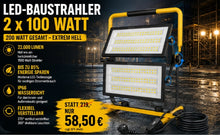 Laden Sie das Bild in den Galerie-Viewer, LED Baustrahler Flutlicht 200 Watt (2x100 Watt) mit Ständer. 230 Volt. IP66.